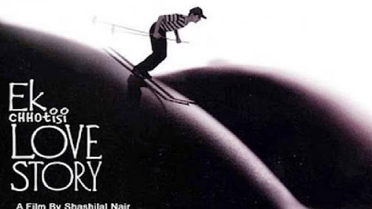 Ek Chhoti Si Love Story