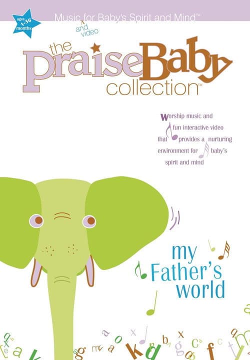 The Praise Baby Collection: My Father's World