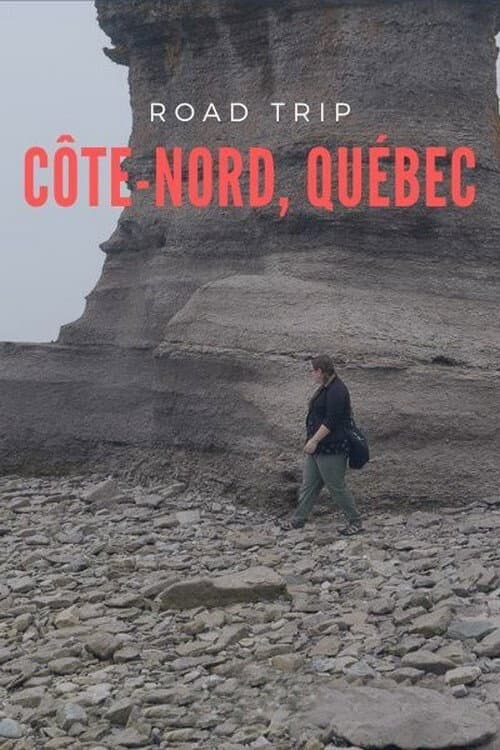 Canada, road trip sur la côte Nord