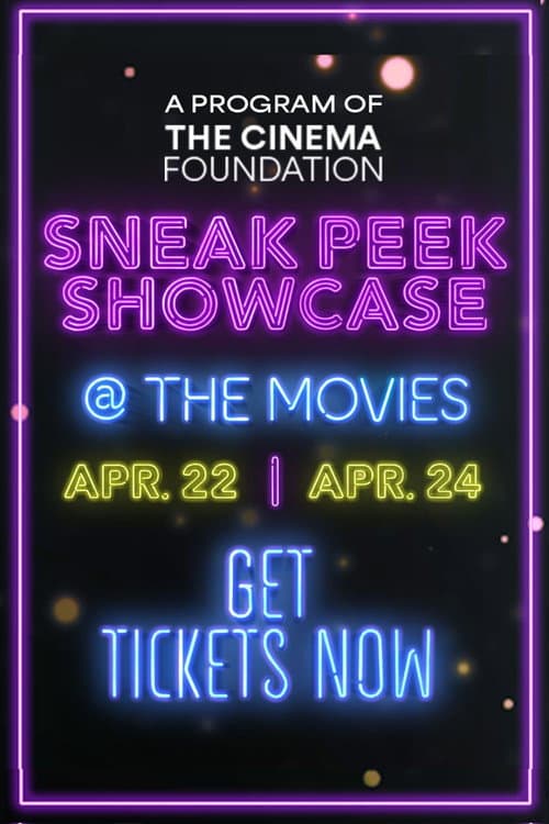 Sneak Peek Showcase